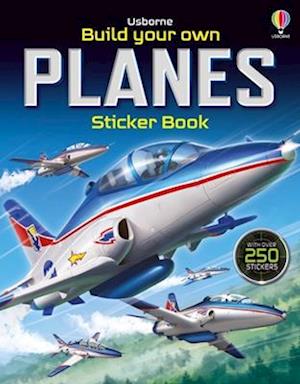 Build Your Own Planes Sticker Book - Simon Tudhope - Books - - 9781836050896 - July 1, 2025