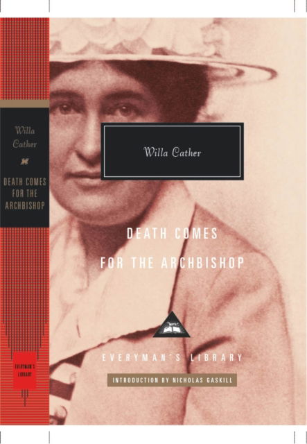 Cover for Willa Cather · Death Comes For The Archbishop - Everyman’s Library Contemporary Classics (Hardcover Book) (2025)