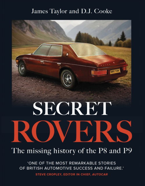 Cover for James Taylor · Secret Rovers: The Missing History of P8 and P9 (Hardcover Book) (2025)