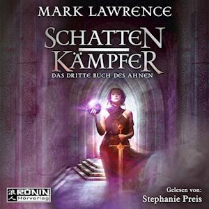 Cover for Mark Lawrence · Schattenkämpfer (Hörbuch (CD)) (2020)