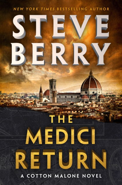 Cover for Steve Berry · The Medici Return: A heart-pounding and thrilling read for 2025 from New York Times bestselling author (Paperback Bog) (2025)