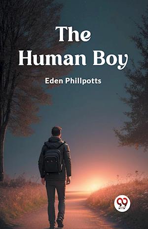 Cover for Eden Phillpotts · The Human Boy (Edition2023) (Paperback Book) (2024)