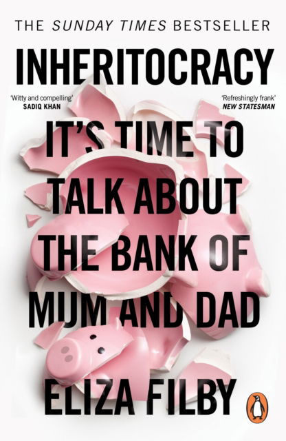 Cover for Eliza Filby · Inheritocracy: It’s Time to Talk About the Bank of Mum and Dad (Paperback Book) (2025)