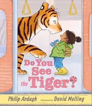 Do You See The Tiger? - Philip Ardagh - Bøger - - 9781536242904 - 20. maj 2025
