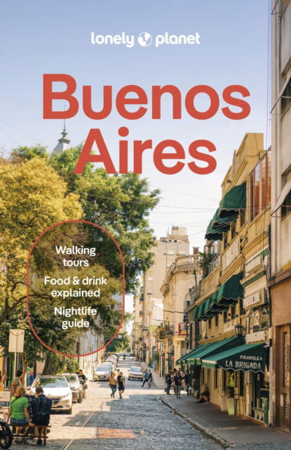 Cover for Lonely Planet · Lonely Planet Buenos Aires - Travel Guide (Paperback Book) [9th edition] (2025)