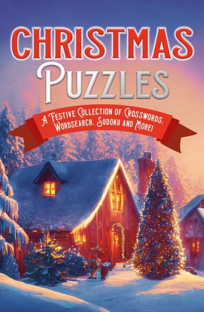 Cover for Eric Saunders · Christmas Puzzles: A Festive Collection of Crosswords, Worsearch, Sudoku and More! (Paperback Book) (2024)