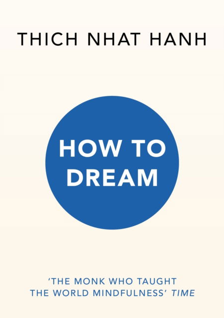 Cover for Thich Nhat Hanh · How to Dream (Paperback Book) (2025)