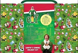 Cover for Insight Editions · Elf: Santa's Coming!: Holiday Kit - Holiday (N/A) (2025)