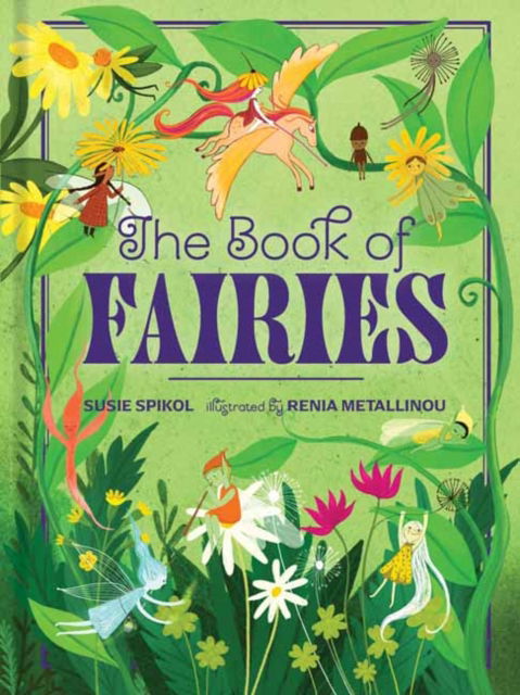 Cover for Susie Spikol · The Book of Fairies (Hardcover Book) (2025)