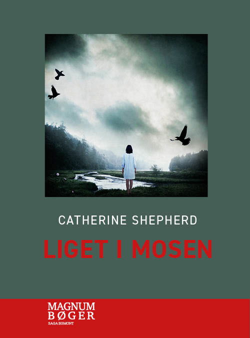 Cover for Catherine Shepherd · Liget i mosen (Storskrift) (Bound Book) [1st edition] (2025)