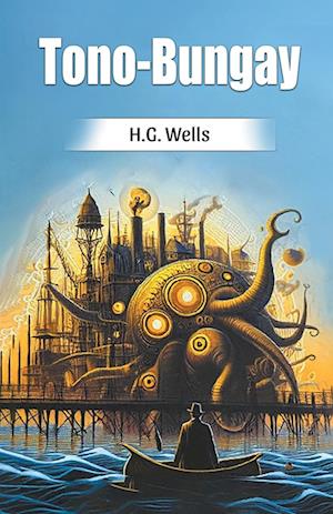 Cover for H G Wells · Tono-Bungay (Edition2024) (Paperback Bog) (2024)