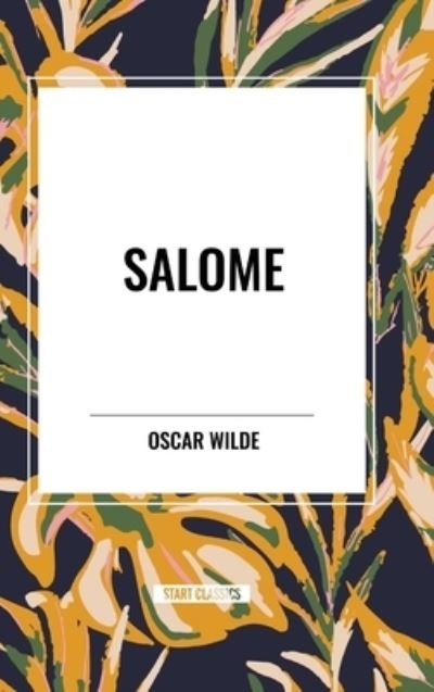 Cover for Oscar Wilde · Salome (Gebundenes Buch) (2024)