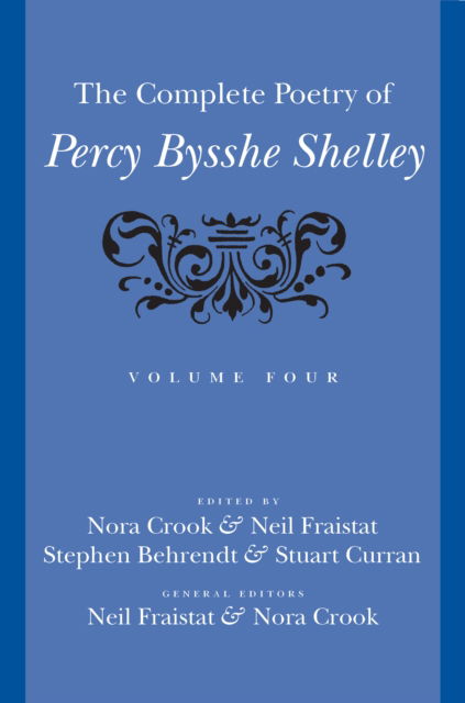 Cover for Percy Bysshe Shelley · The Complete Poetry of Percy Bysshe Shelley (Hardcover Book) (2025)
