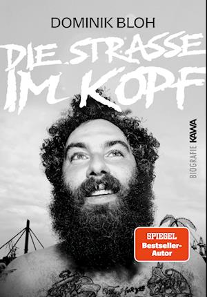 Dominik Bloh · Die Straße im Kopf (Buch) (2024)