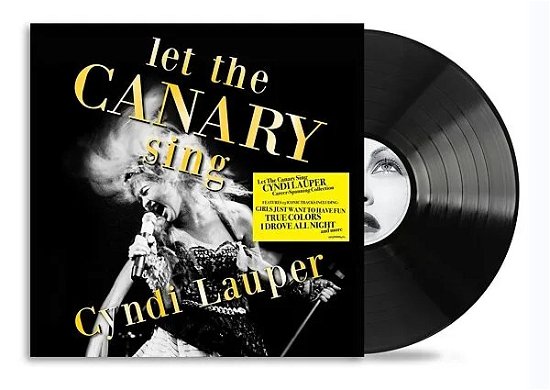 Cover for Cyndi Lauper · Let The Canary Sing (LP) (2024)