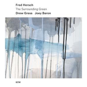 Cover for Fred Hersch · THE SURROUNDING (CD) by FRED HERSCH (CD) (2025)
