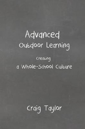 Cover for Craig Taylor · Advanced Outdoor Learning (Book) (2012)