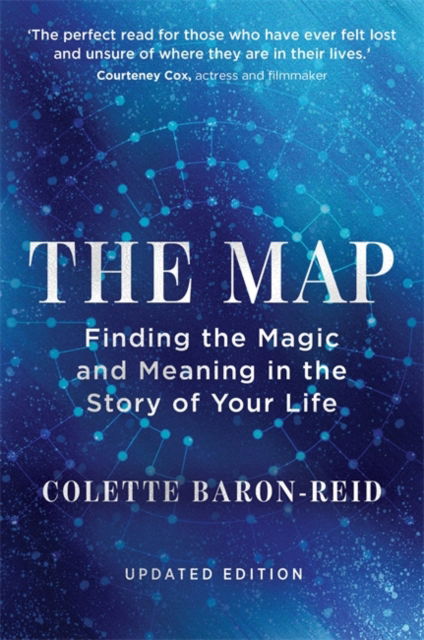 Cover for Colette Baron-Reid · The Map: Finding the Magic and Meaning in the Story of Your Life (Taschenbuch) [Revised edition] (2025)