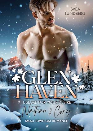 Cover for Svea Lundberg · Glen Haven - Use me for your desire (Bok) (2023)