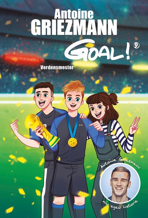 Cover for Antoine Griezmann · Goal 9 (Hardcover Book) [1e uitgave] (2024)