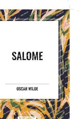Cover for Oscar Wilde · Salome (Paperback Bog) (2024)