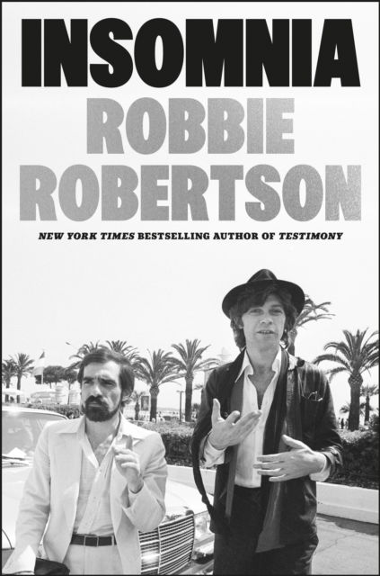 Cover for Robbie Robertson · Insomnia (Hardcover Book) (2025)