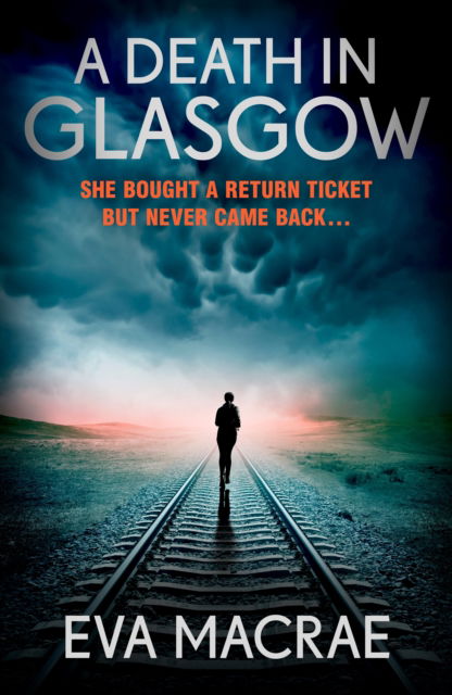 A Death in Glasgow - Eva Macrae - Livros - Cornerstone - 9781529946918 - 8 de janeiro de 2026
