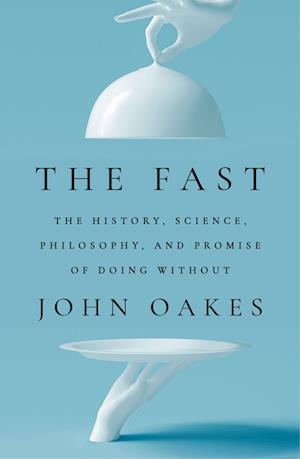 Cover for John Oakes · The Fast (Buch)