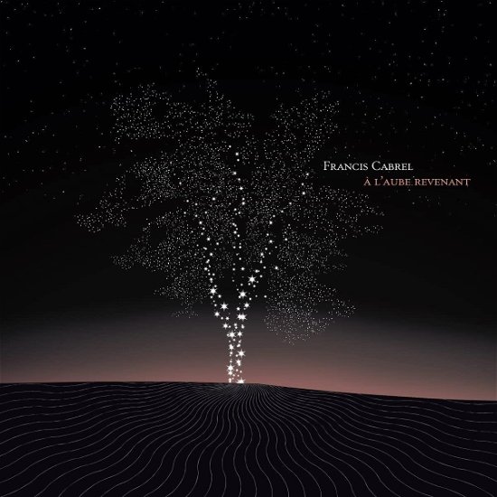 Cover for Francis Cabrel · L'aube Revenant (CD) (2022)