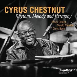 Cover for Cyrus Chestnut · Rhythm Melody &amp; Harmony (CD) (2025)