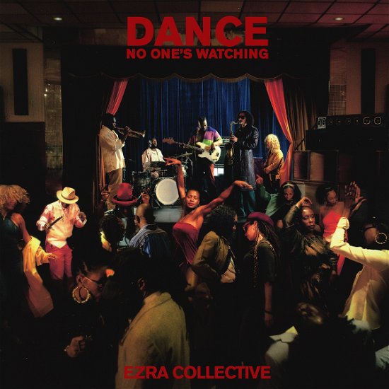 Cover for Ezra Collective · Dance, No One's Watching (CD) (2024)