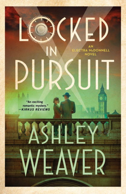 Cover for Ashley Weaver · Locked in Pursuit: An Electra McDonnell Novel - Electra McDonnell (Taschenbuch) (2025)