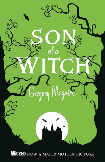 Cover for Gregory Maguire · Son of a Witch: The Wicked Years Vintage Collection (Paperback Book) (2024)