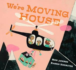 Cover for Mick Jackson · We'Re Moving House (Book) (2025)