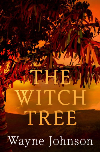 Cover for Wayne Johnson · The Witch Tree (Paperback Book) (2025)