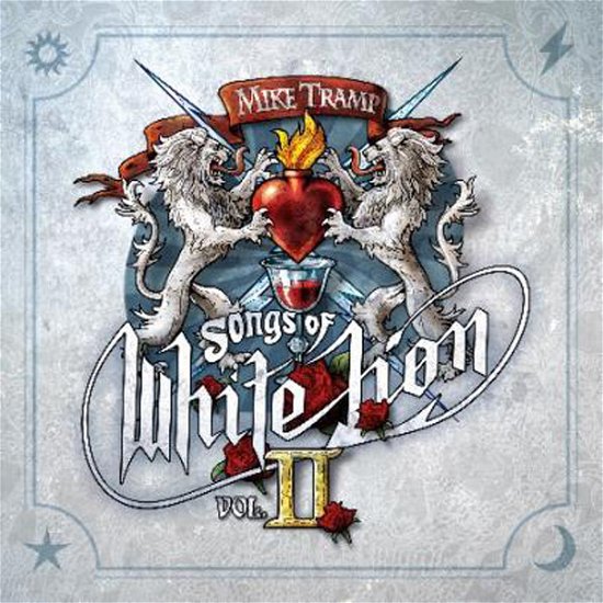 Cover for Mike Tramp · Songs of White Lion Vol. II (CD) (2024)