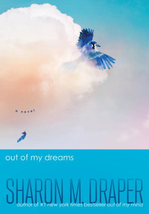 Cover for Sharon M. Draper · Out Of My Dreams (Book)