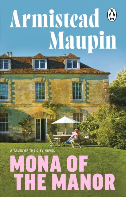 Cover for Armistead Maupin · Mona of the Manor - Tales of the City (Paperback Book) (2025)