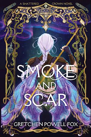 Cover for Gretchen Powell Fox · Smoke and Scar (Bok) (2025)