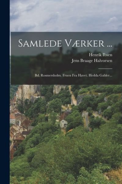 Cover for Henrik Ibsen · Samlede Værker ... (Bok) (2022)