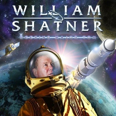 Cover for William Shatner · Seeking Major Tom (CD) (2023)