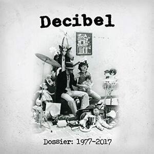 Dossier 1977-2017 - Decibel - Musiikki - CLEOPATRA - 0889466506925 - perjantai 8. joulukuuta 2023