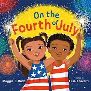 Cover for Maggie C. Rudd · On The Fourth Of July (Buch) (2025)