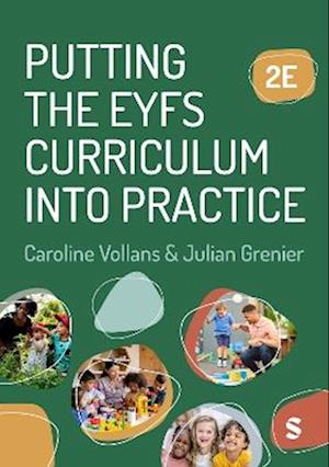 Putting the EYFS Curriculum into Practice - - Books - Sage Publications Ltd - 9781036206925 - December 13, 2025