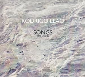 Cover for Rodrigo Leao · Songs (2004-2012) (CD) (2013)