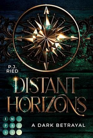Cover for P.J. Ried · Distant Horizons 1: A Dark Betrayal (Book) (2023)