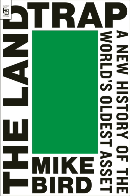 Cover for Mike Bird · The Land Trap (Paperback Book) (2025)