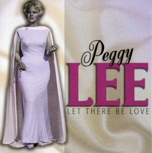 Cover for Peggy Lee · Let There Be Love (CD)