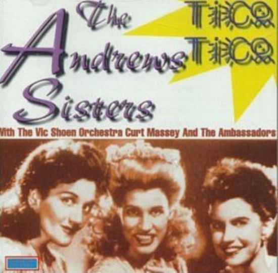 Cover for Andrews Sisters · Tici Tico (CD) (2002)