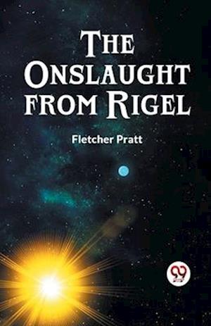 Cover for Fletcher Pratt · The Onslaught from Rigel (Paperback Book) (2023)